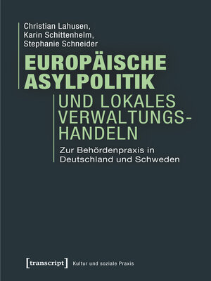 cover image of Europäische Asylpolitik und lokales Verwaltungshandeln